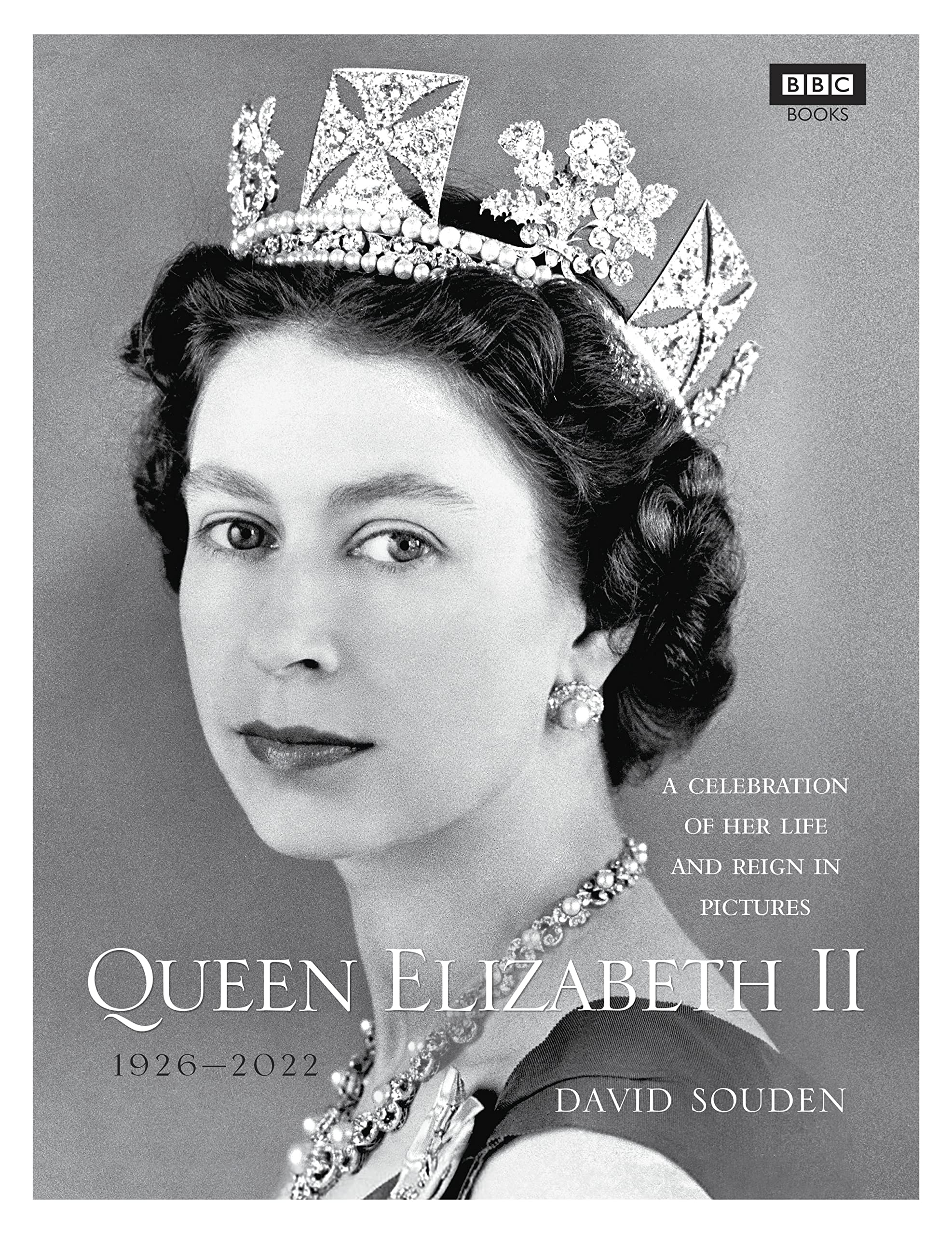 Queen Elizabeth II: A Celebration of Her Life and Reign in Pictures,Used