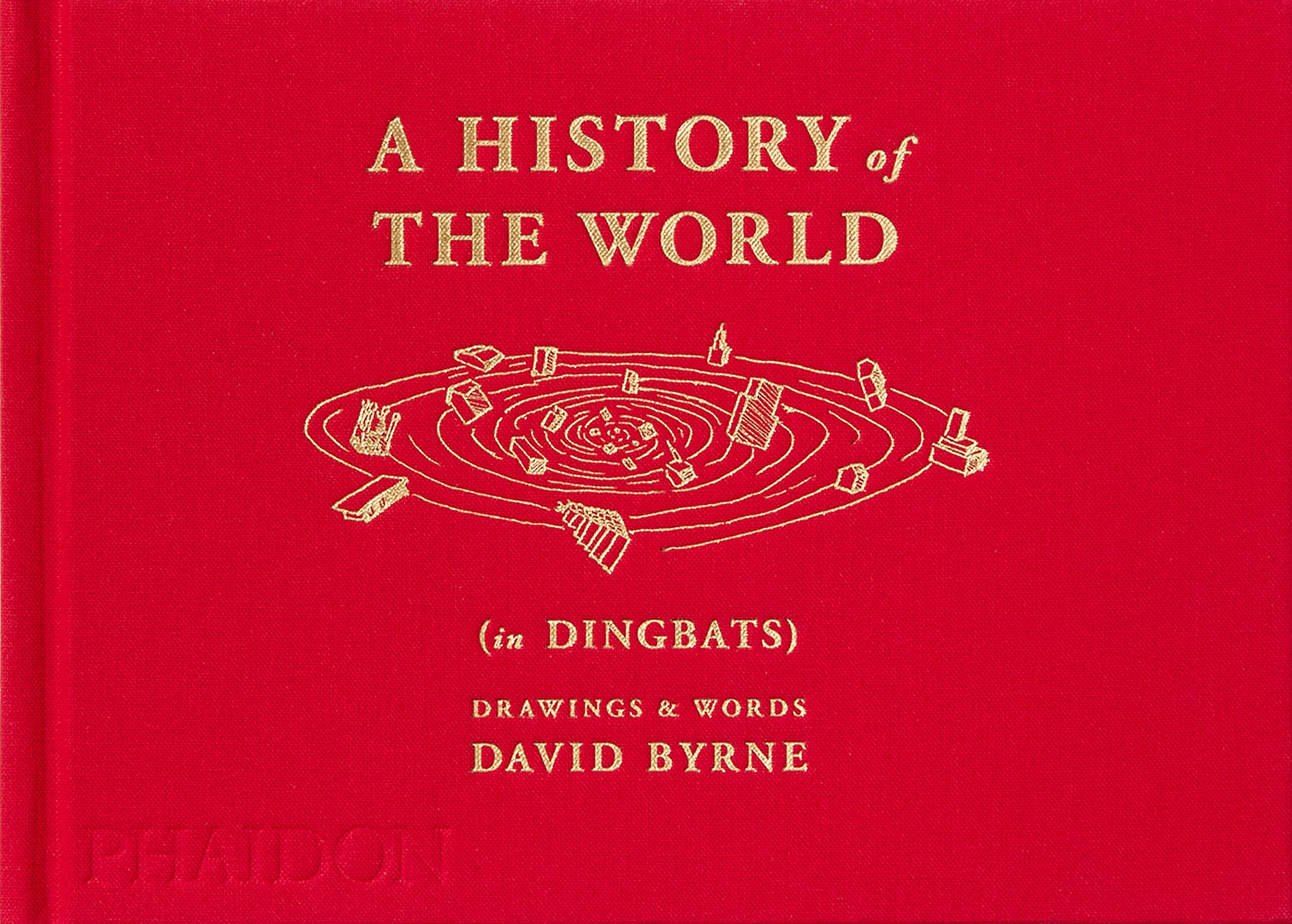 A History Of The World (In Dingbats): Drawings & Words,New