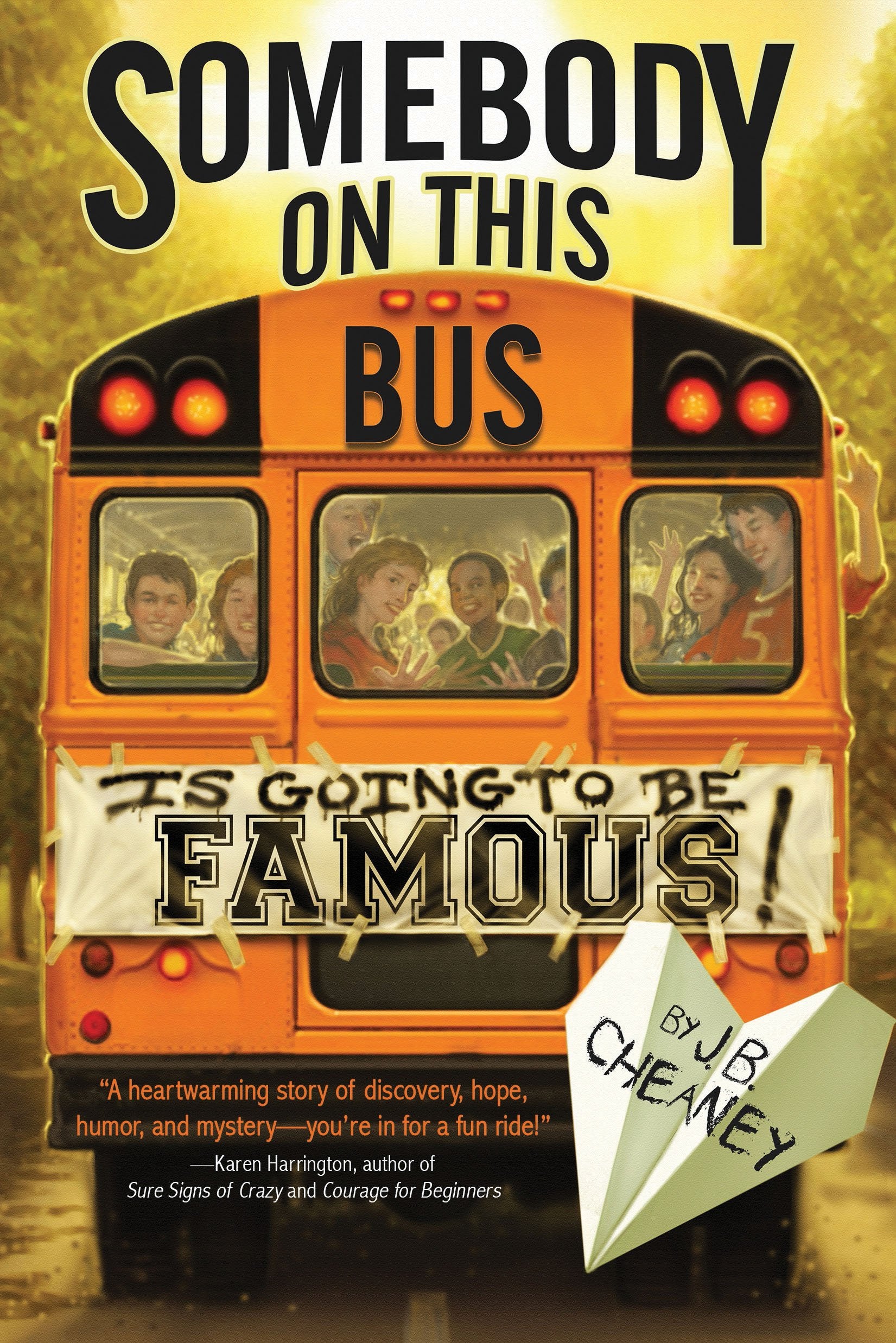Somebody on This Bus Is Going to Be Famous,Used