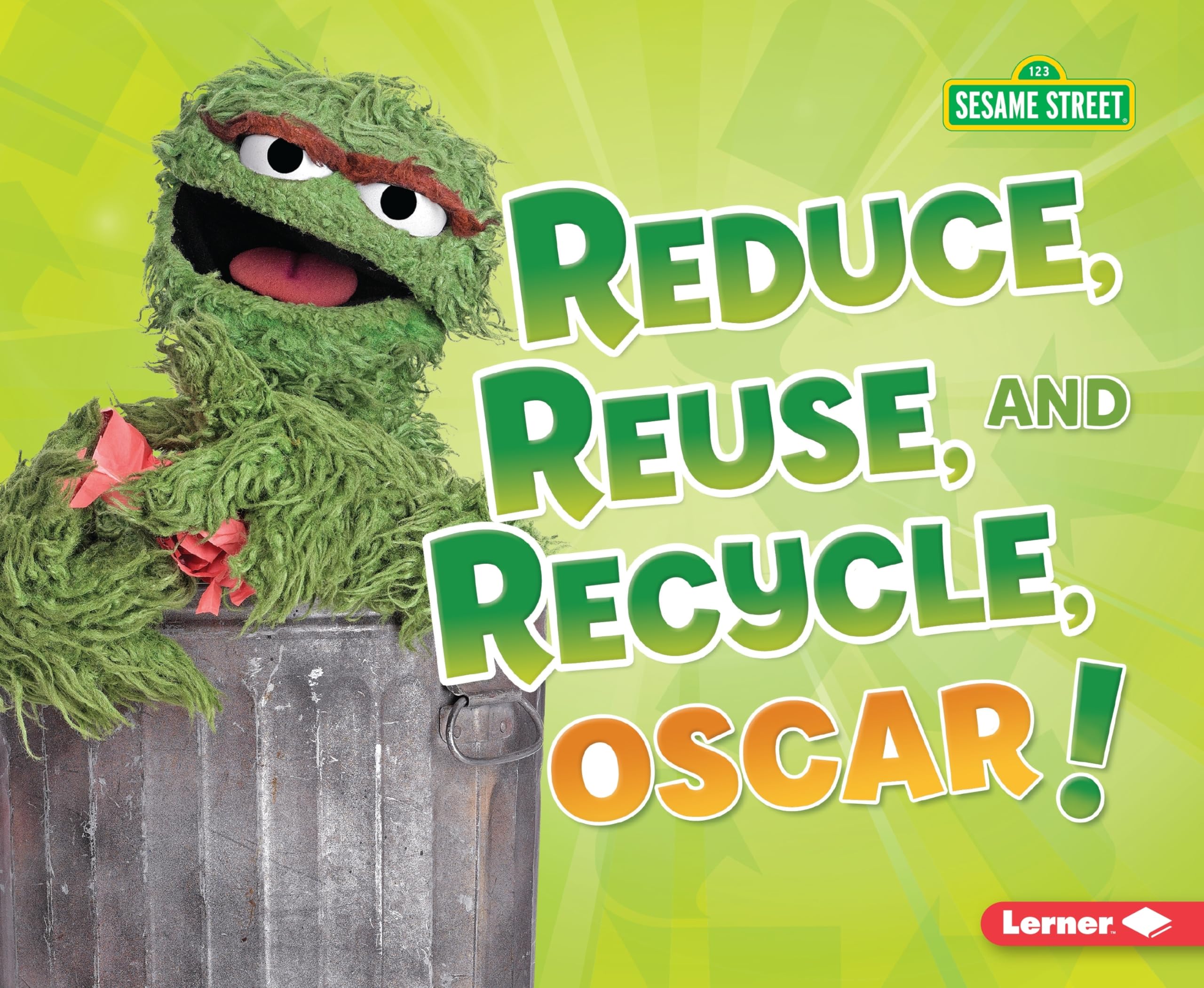 Reduce, Reuse, and Recycle, Oscar! (Go Green with Sesame Street ),Used