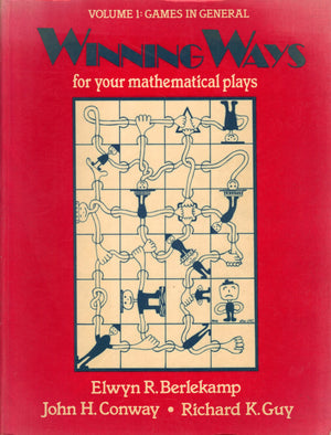 Winning Ways: For Your Mathematical Plays. Volume 1: Games In General