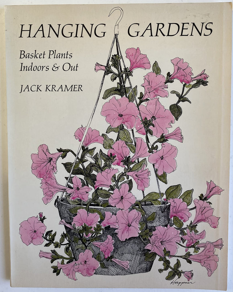 Hanging Gardens: Basket Plants, Indoors and Out,Used