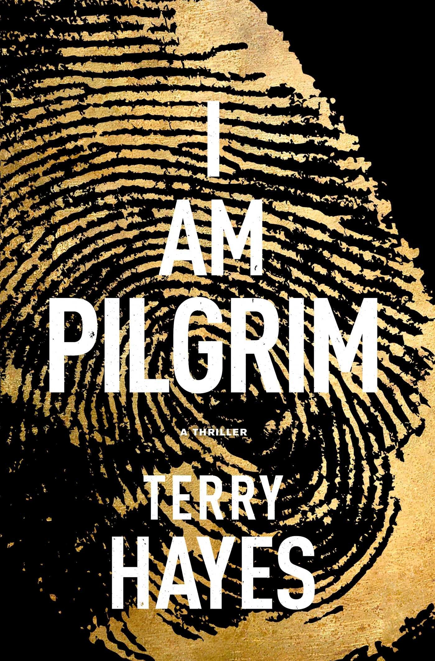 I Am Pilgrim: A Thriller,New