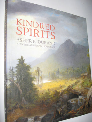 Kindred Spirits: Asher B. Durand And The American Landscape