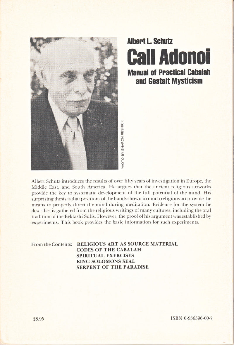 Call Adonoi: Manual Of Practical Cabalah And Gestalt Mysticism,Used