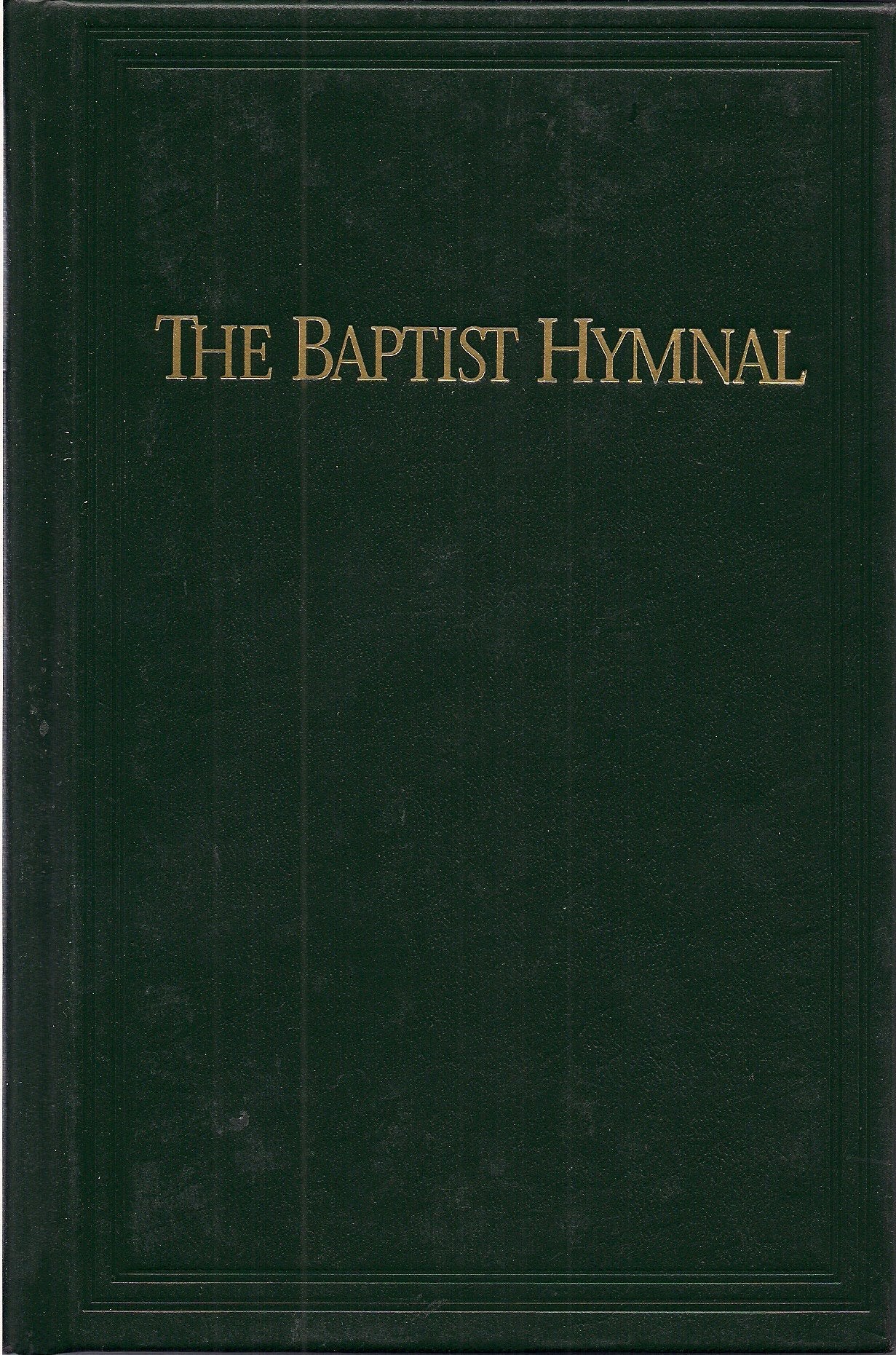 The Baptist Hymnal