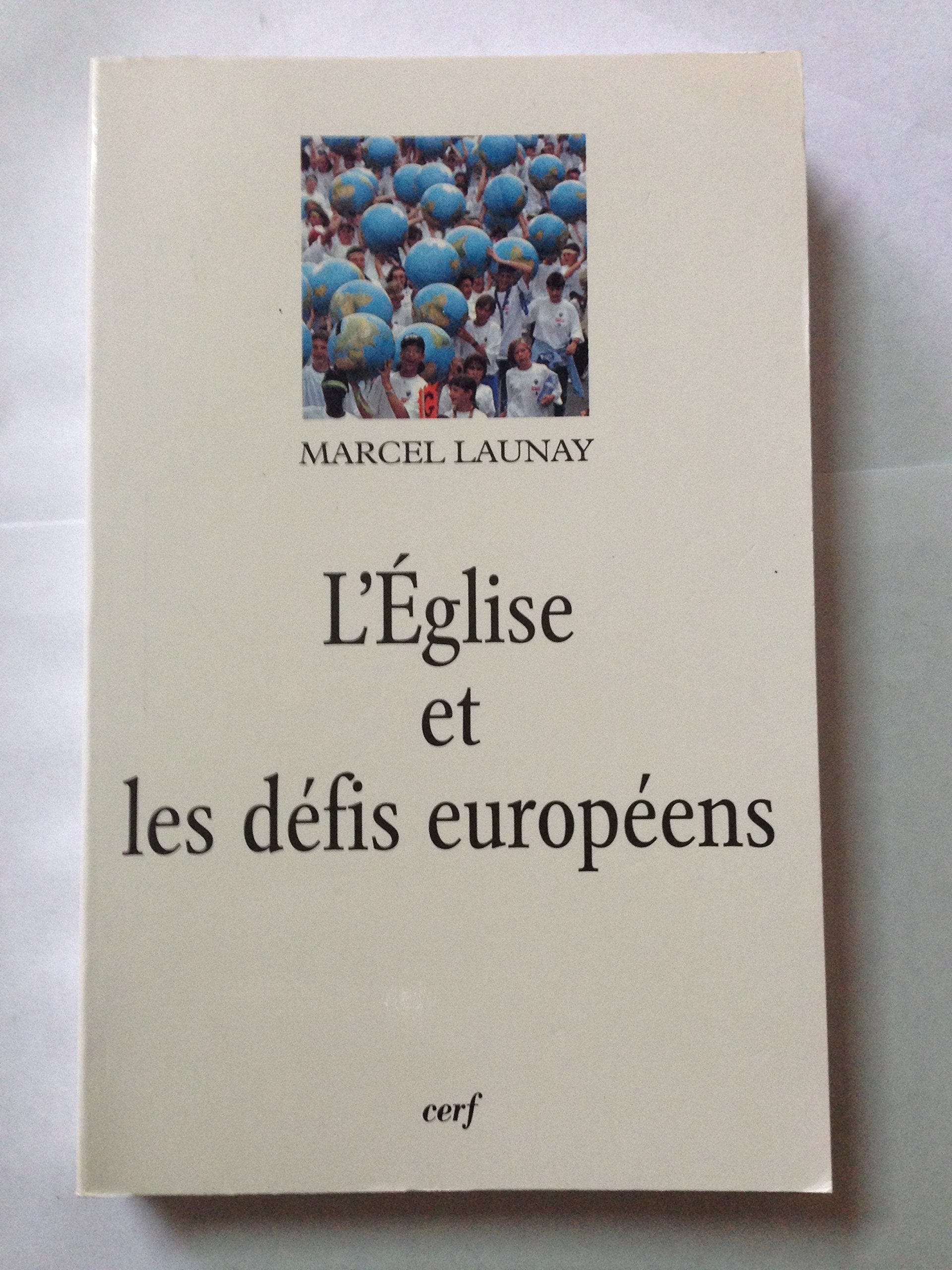 L'glise et les dfis europens au XXe sicle,Used
