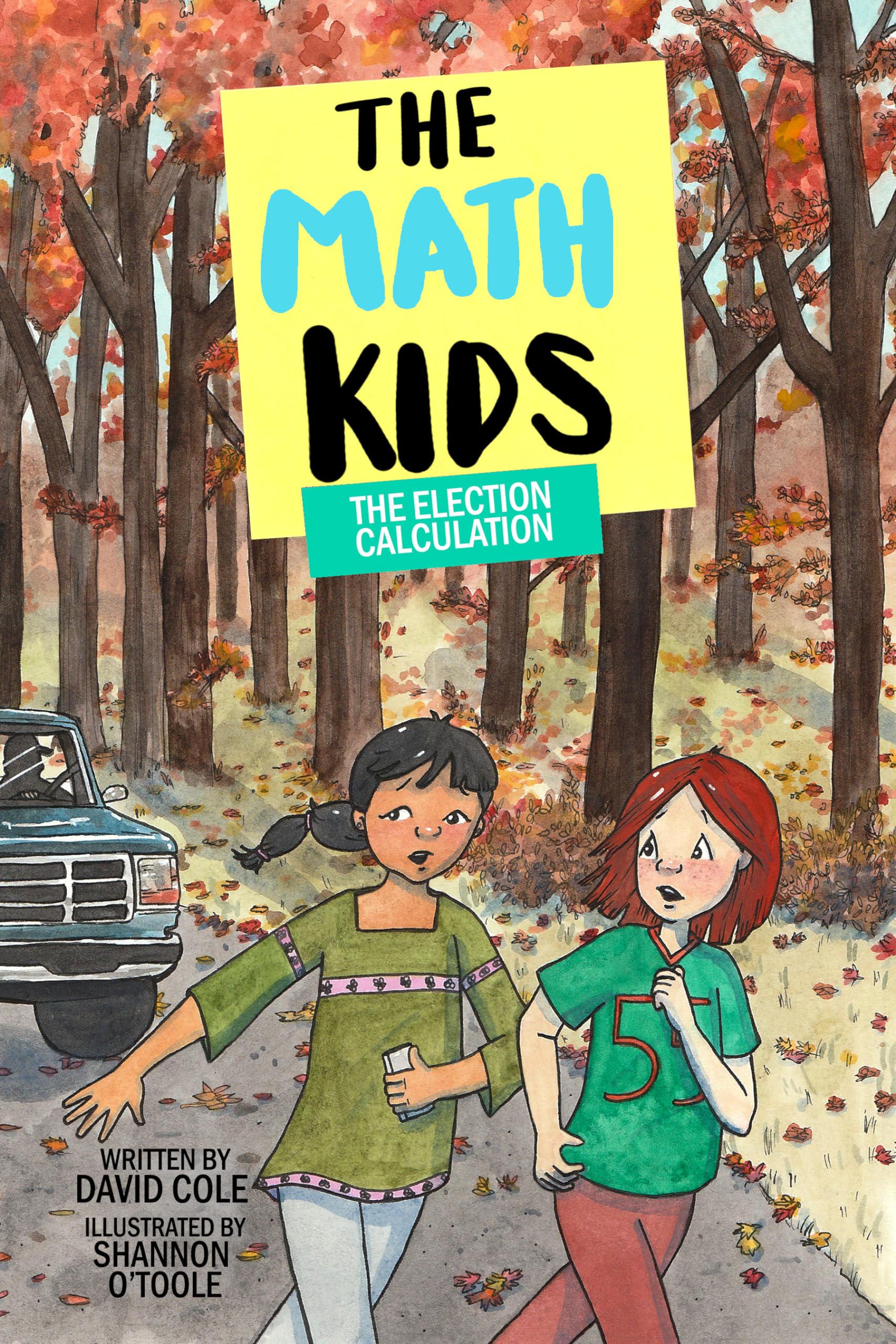 The Election Calculation (The Math Kids),New