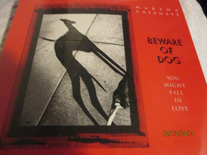 Beware of Dog: You Might Fall in Love,New