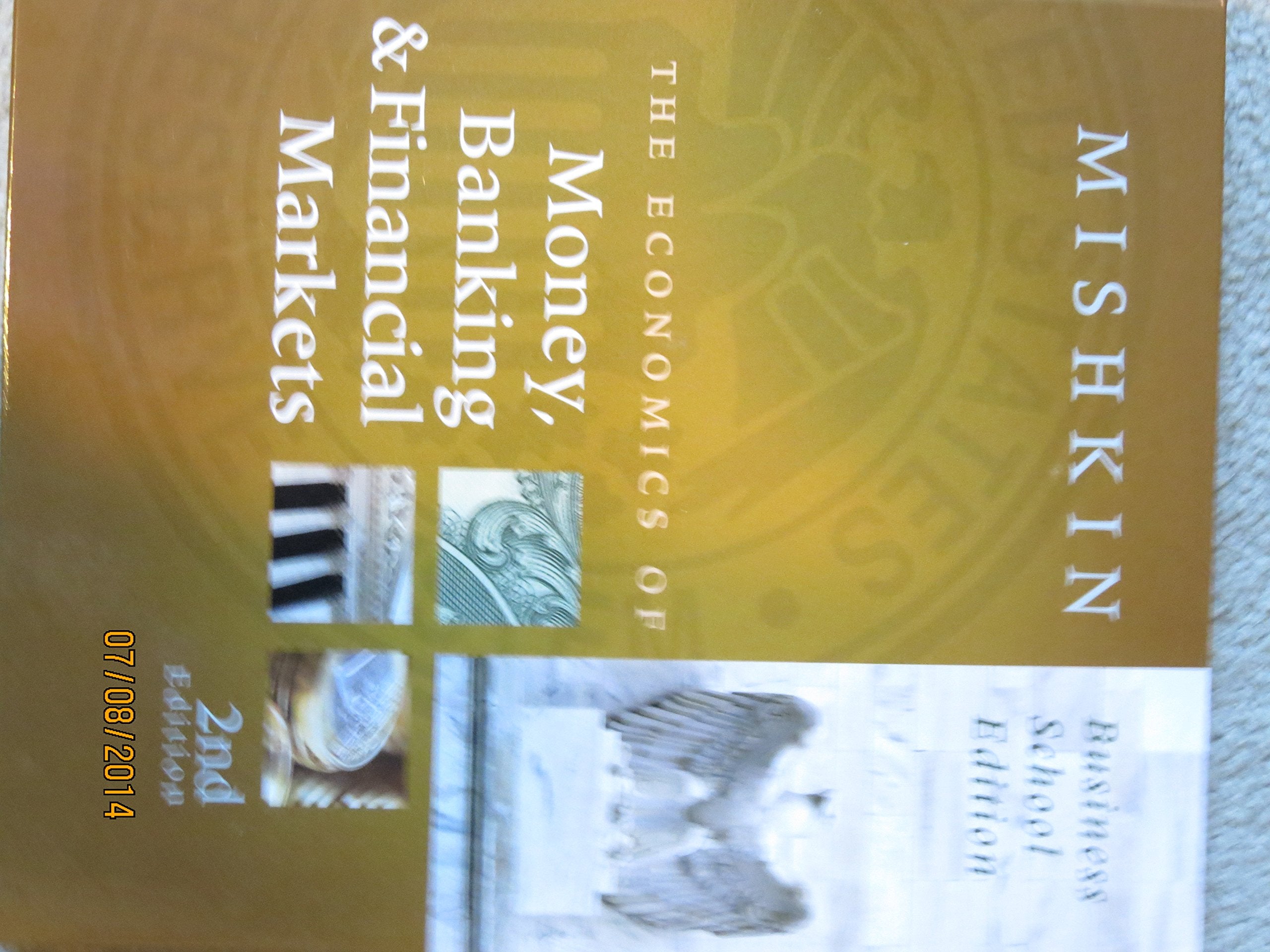 The Economics of Money, Banking, and Financial Markets: Business School Edition,Used