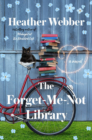 The ForgetMeNot Library: A Novel