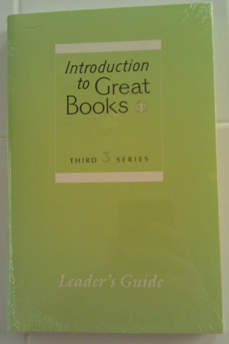 Introduction to Great Books: Third Series Student Anthology,New
