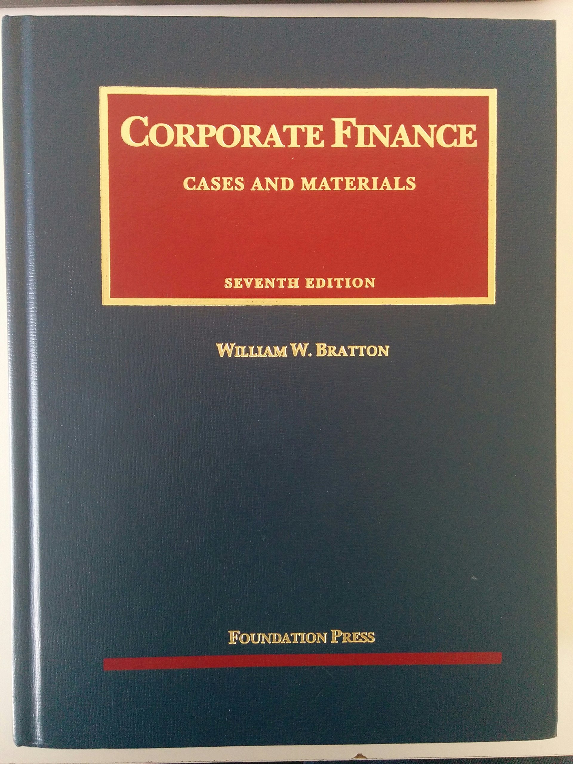 Corporate Finance (University Casebook Series),Used