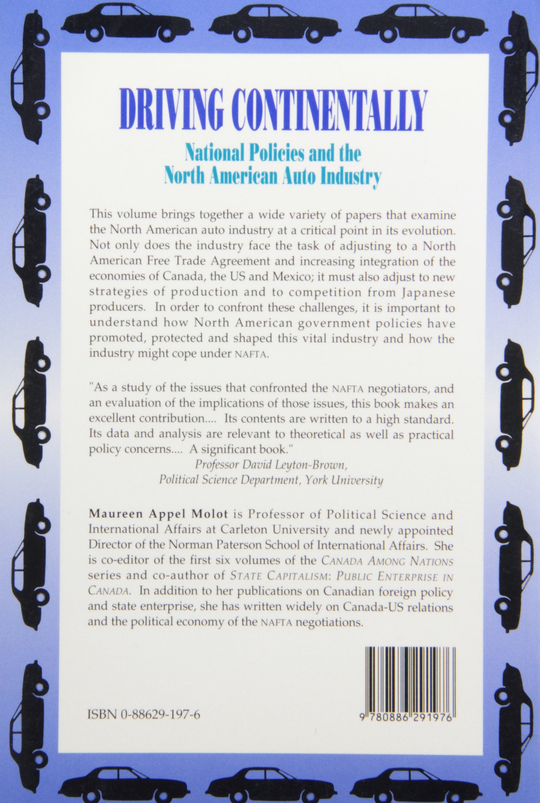Driving Continentally: National Policies and the North American Auto Industry,Used