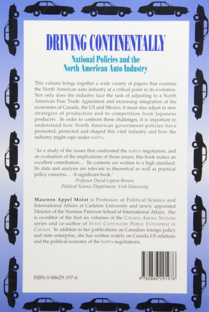 Driving Continentally: National Policies and the North American Auto Industry,Used