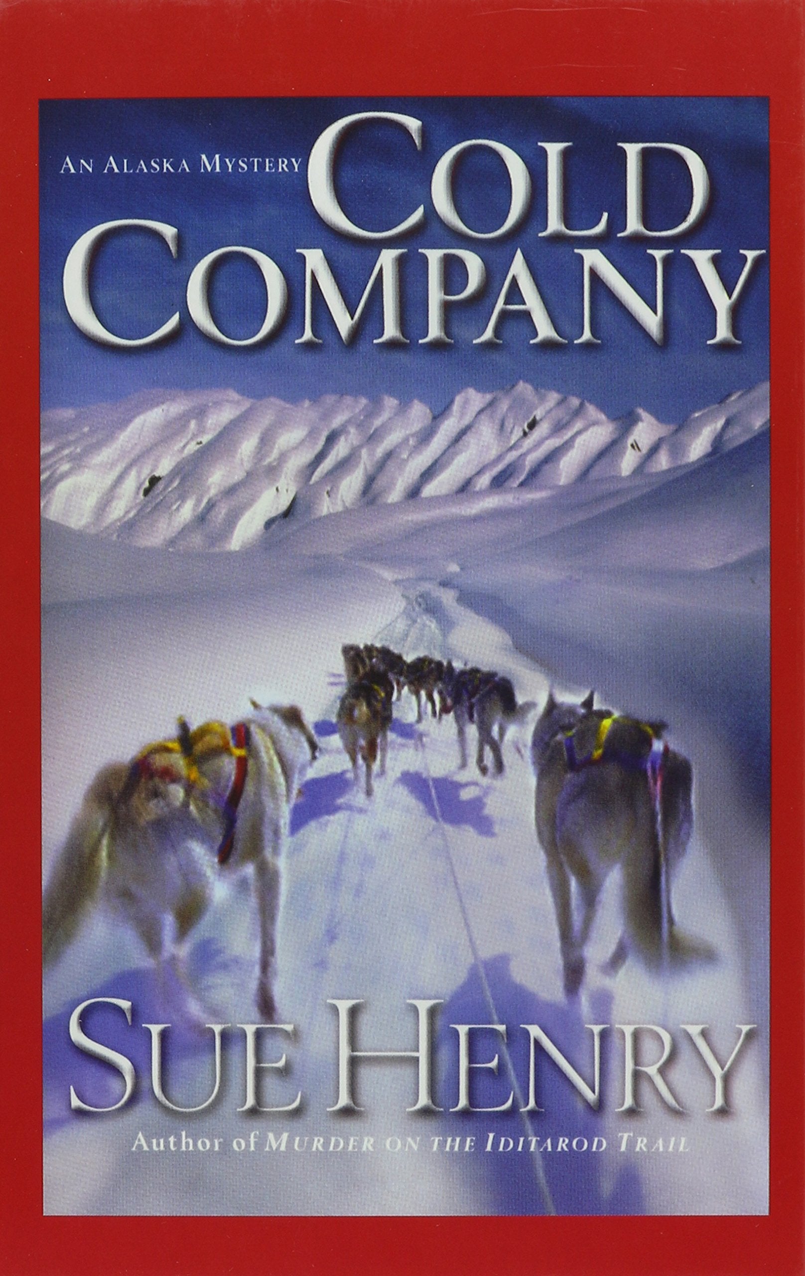 Cold Company: An Alaska Mystery (Beeler Large Print Series),Used