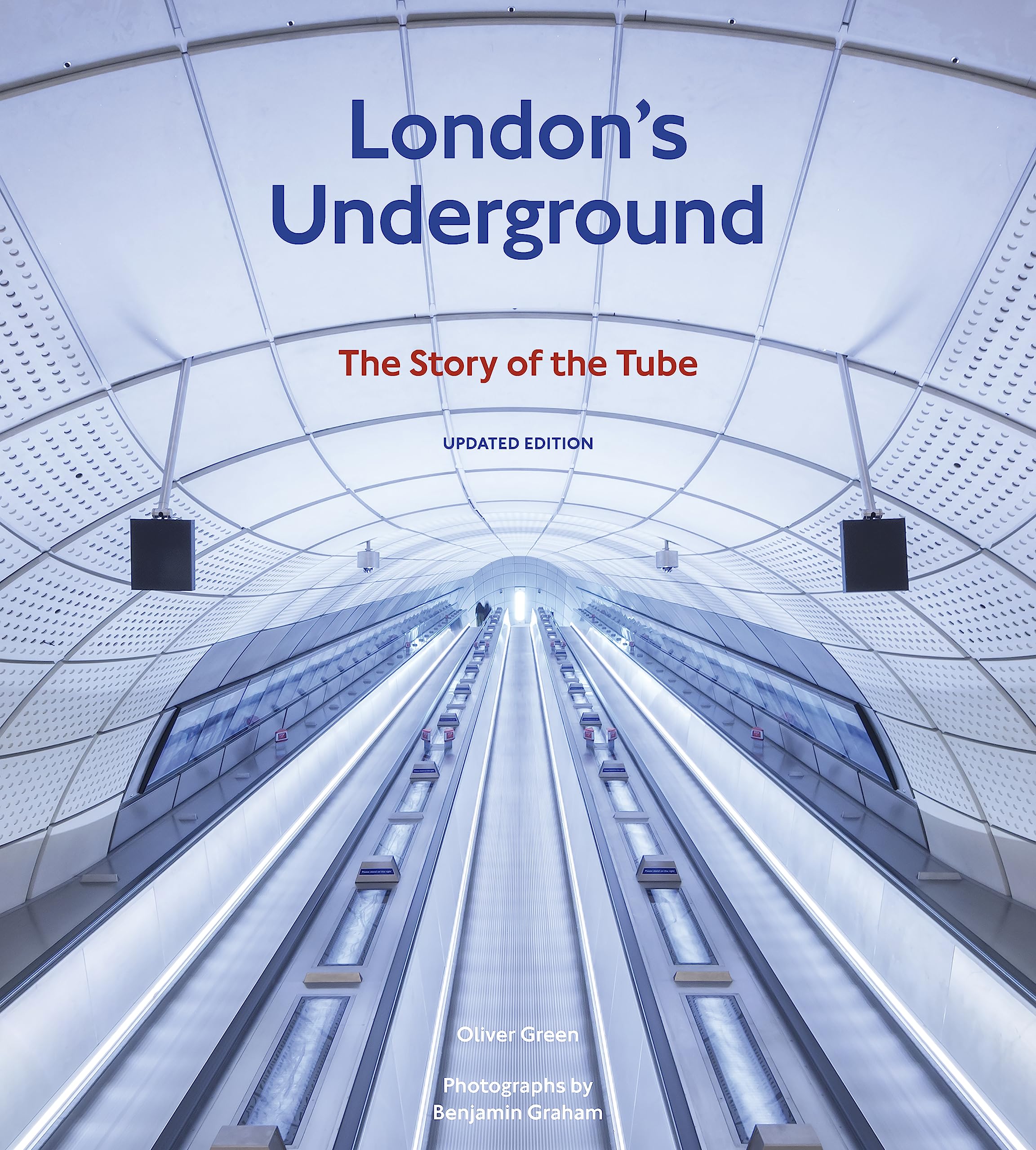 London's Underground, Updated Edition: The Story of the Tube,New