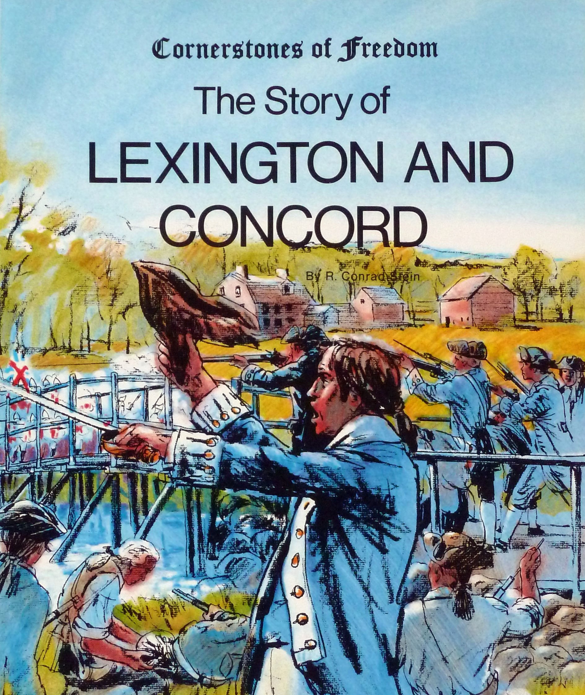 The Story of Lexington and Concord (Cornerstones of Freedom),Used