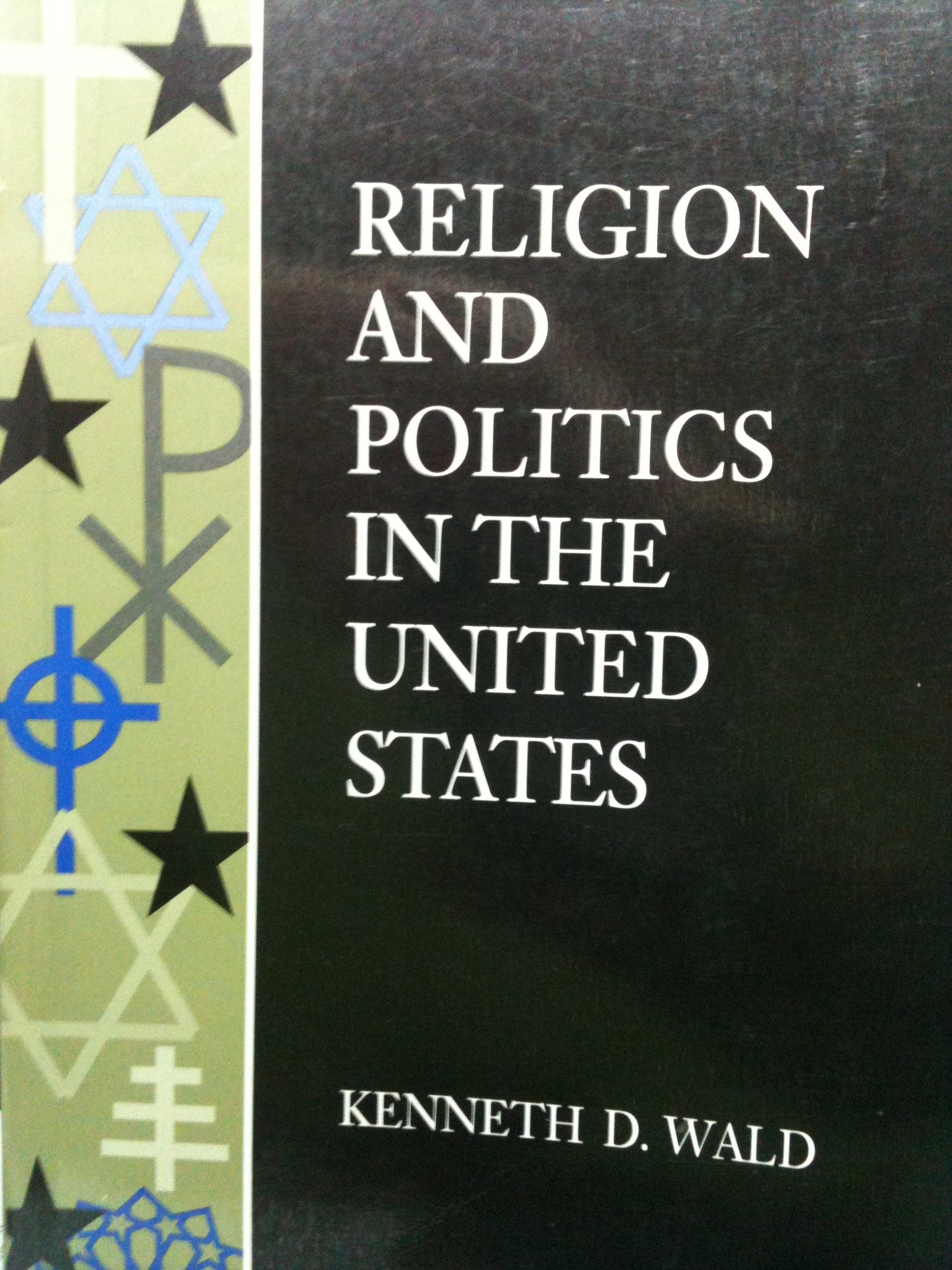 Religion and Politics in the United States,Used