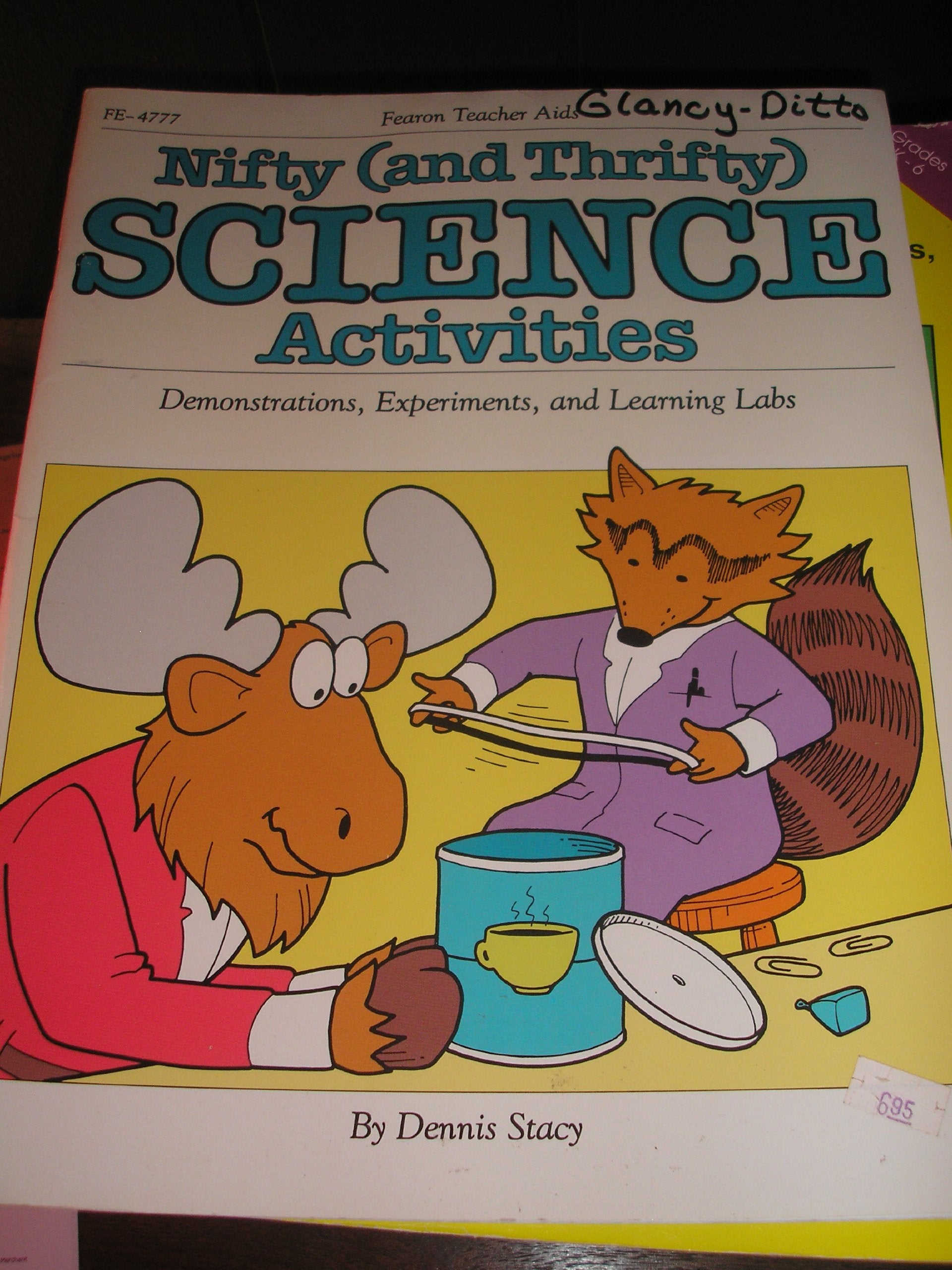 Nifty and Thrifty Science Activities (And Thrifty Science Activities : Demonstration, Experiments, and Learning Labs),Used