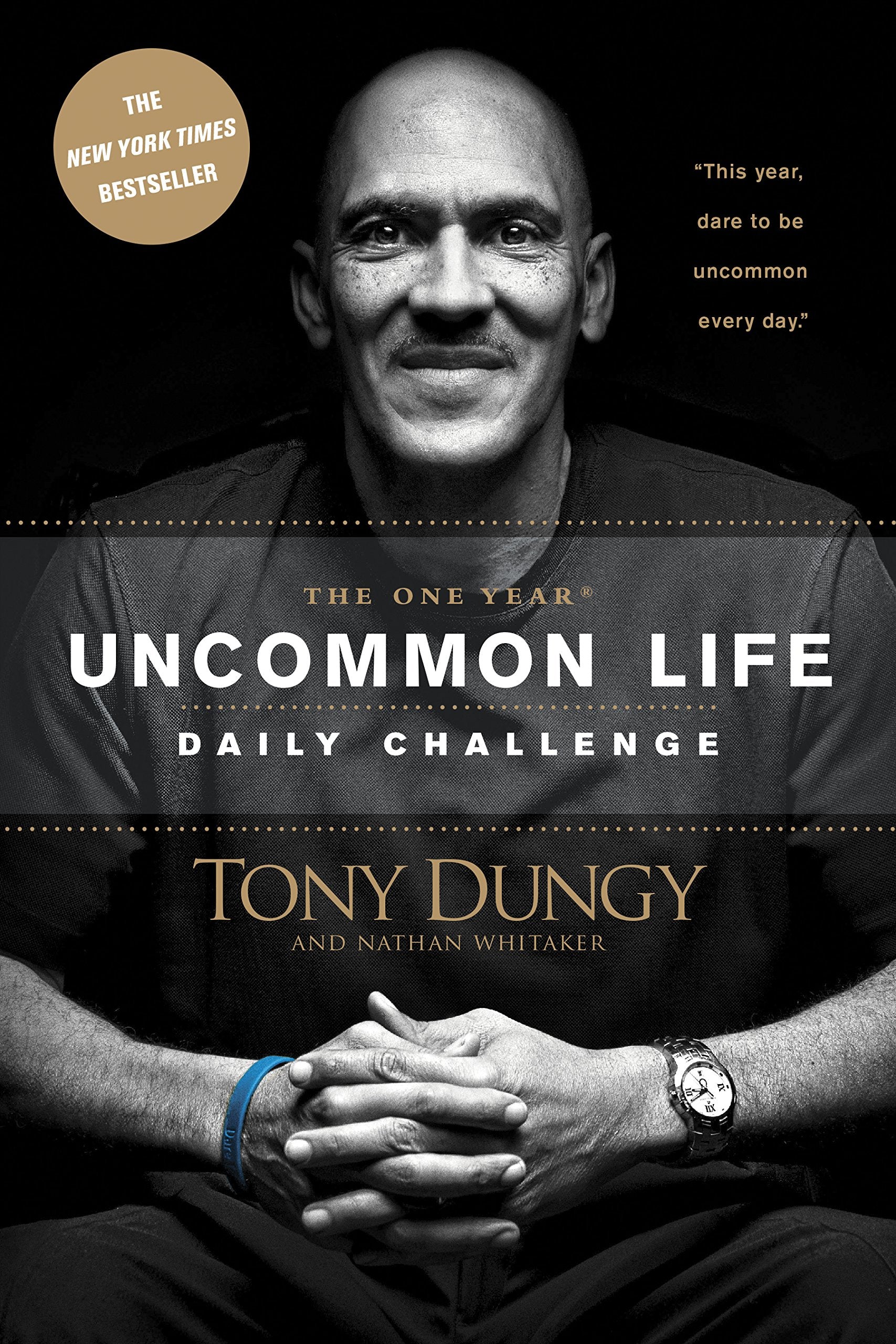The One Year Uncommon Life Daily Challenge: A 365Day Devotional with Daily Scriptures, Reflections, and Uncommon Key Applicatio,Used