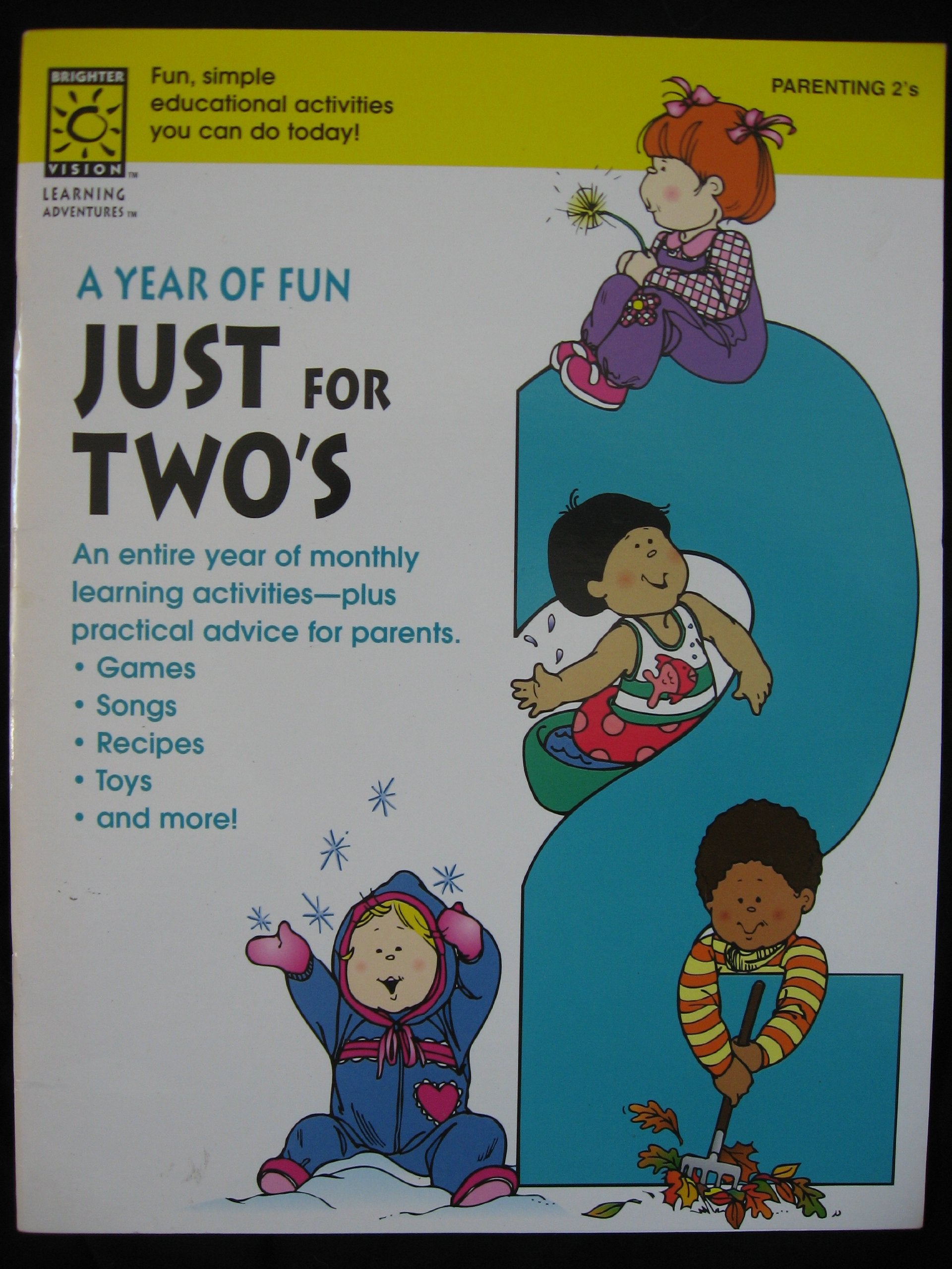A Year of Fun Just for Two's: Fun Seasonal Activities, Songs, Poems, and FingerplaysPlus Practical Advice for Parents,Used