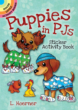 Puppies in PJs Sticker Activity Book (Dover Little Activity Books: Pets),Used