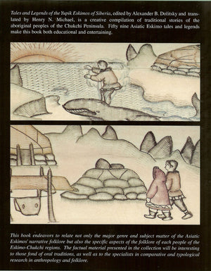 Tales and Legends of the Yupik Eskimos of Siberia: Traditional Stories of Aboriginal Peoples of the Chukchi Peninsula,Used