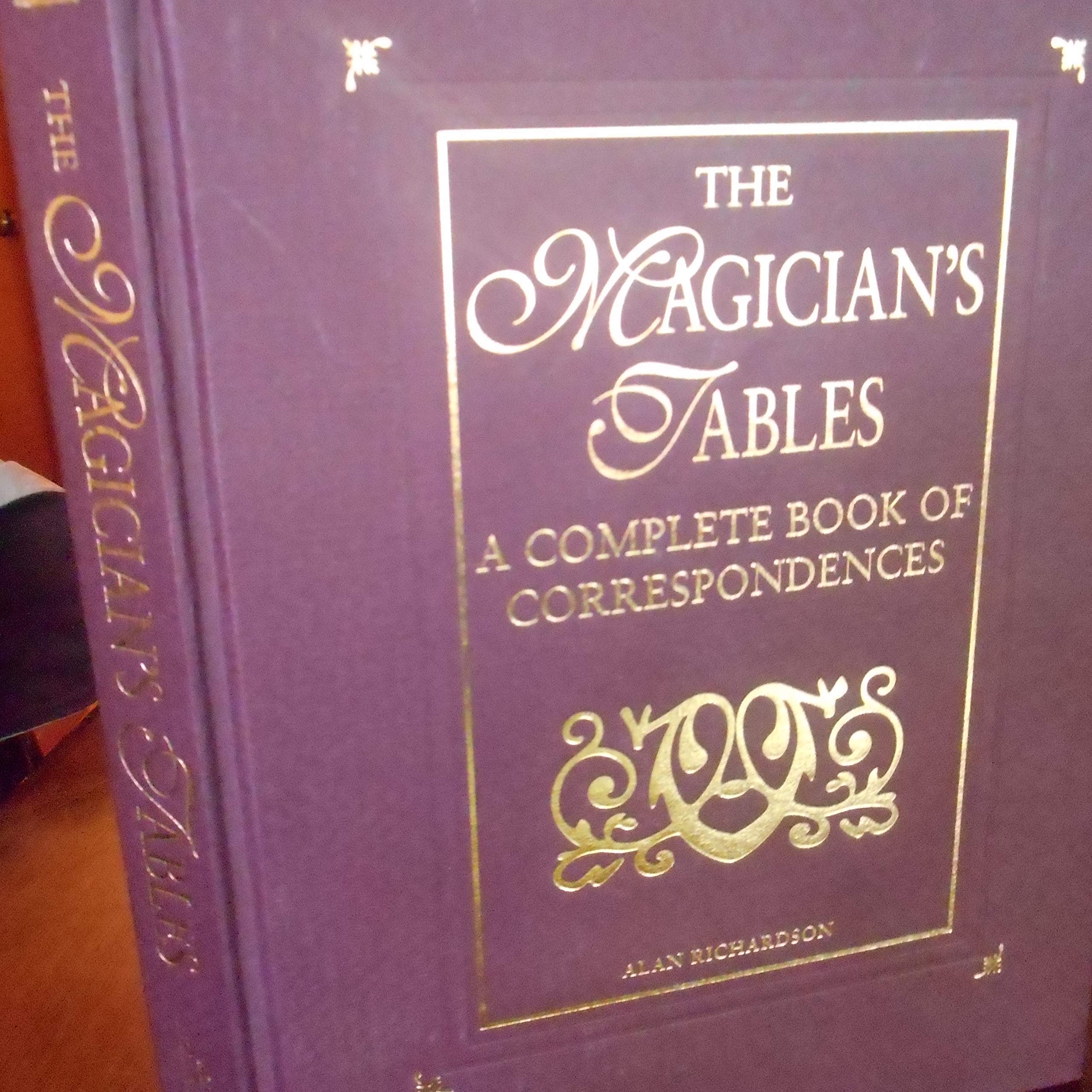 Magician's Tables: A Complete Book of Correspondences,Used