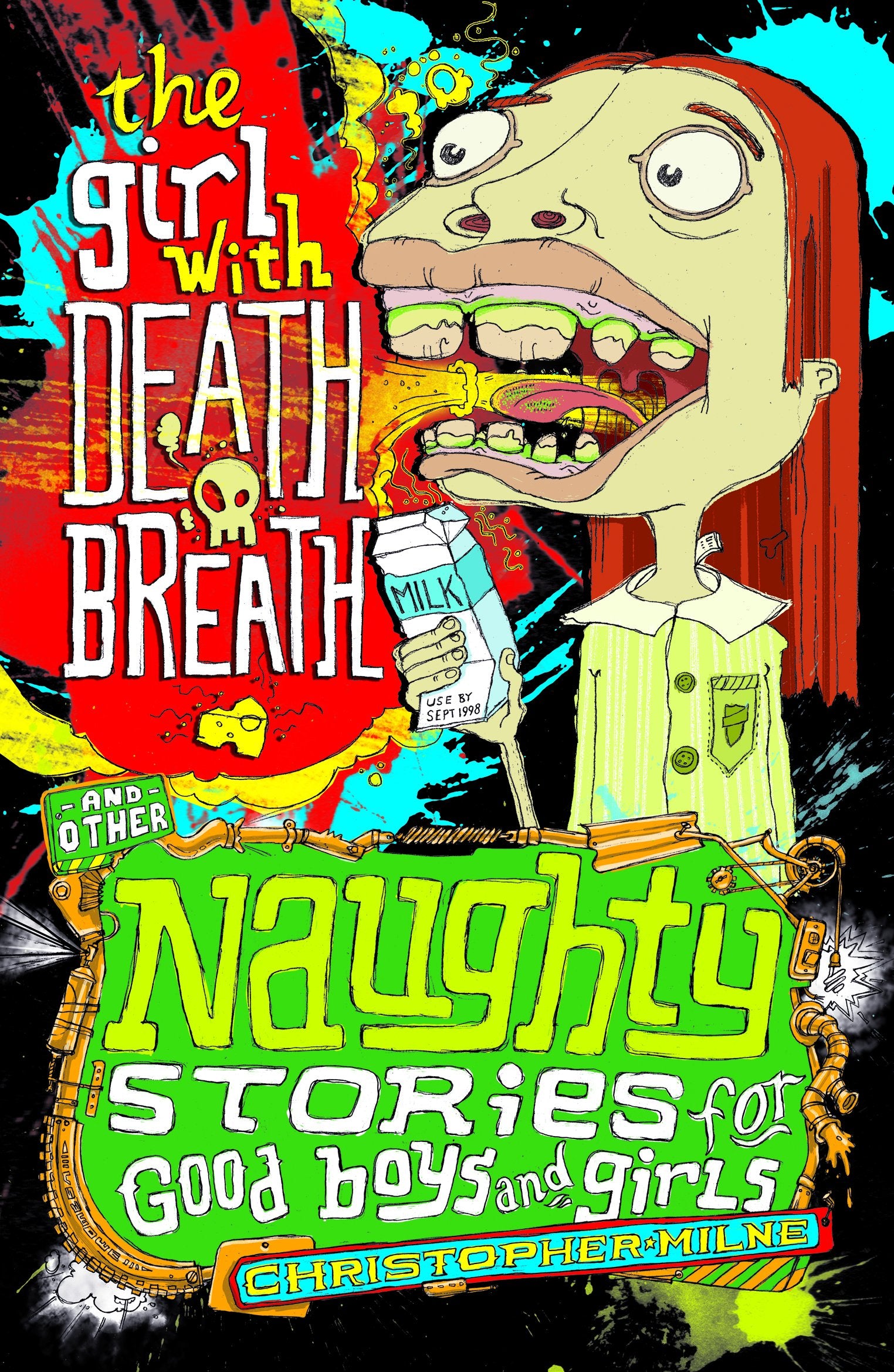 The Girl with Death Breath (6) (Naughty Stories for Good Boys and Girls),Used