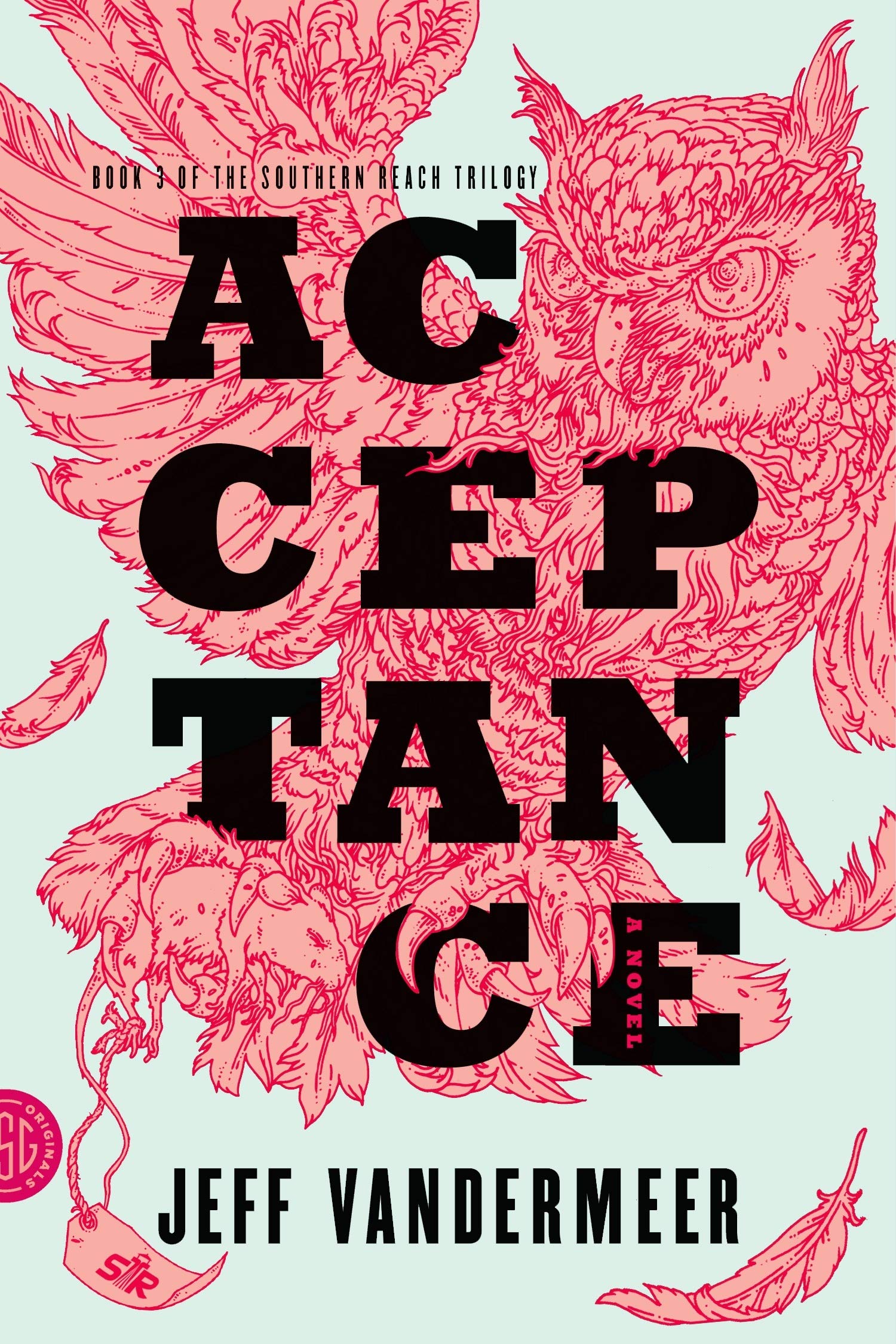 Acceptance: A Novel (The Southern Reach Series, 3),Used