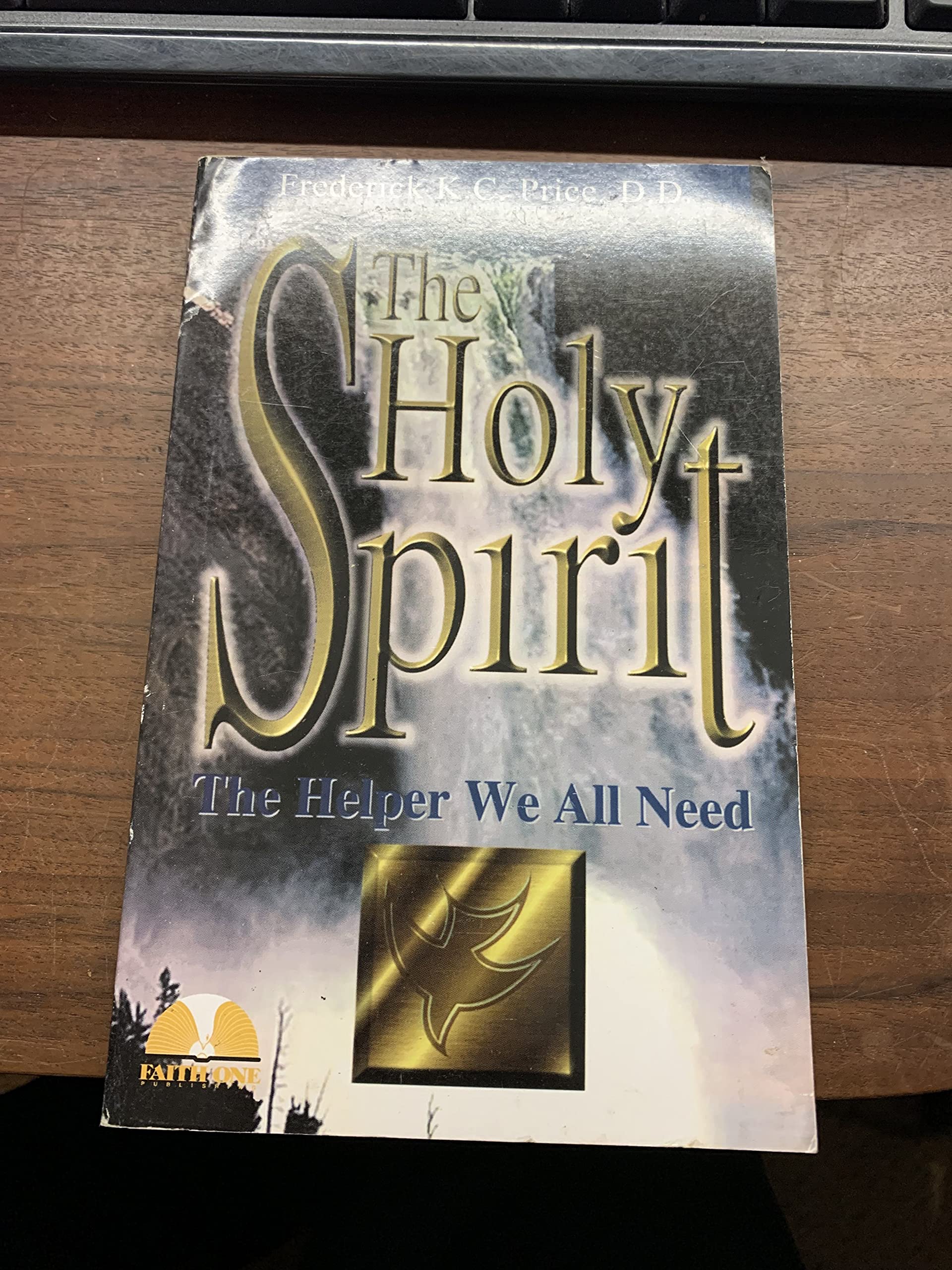The Holy Spirit the Helper We All Need,Used