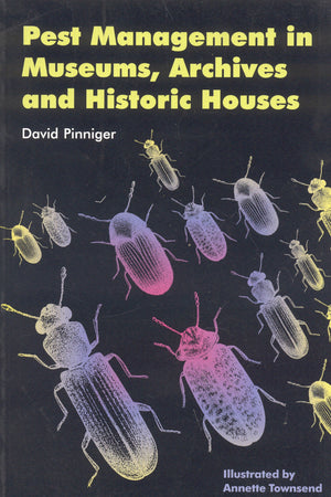 Pest Management in Museums, Archives and...,Used