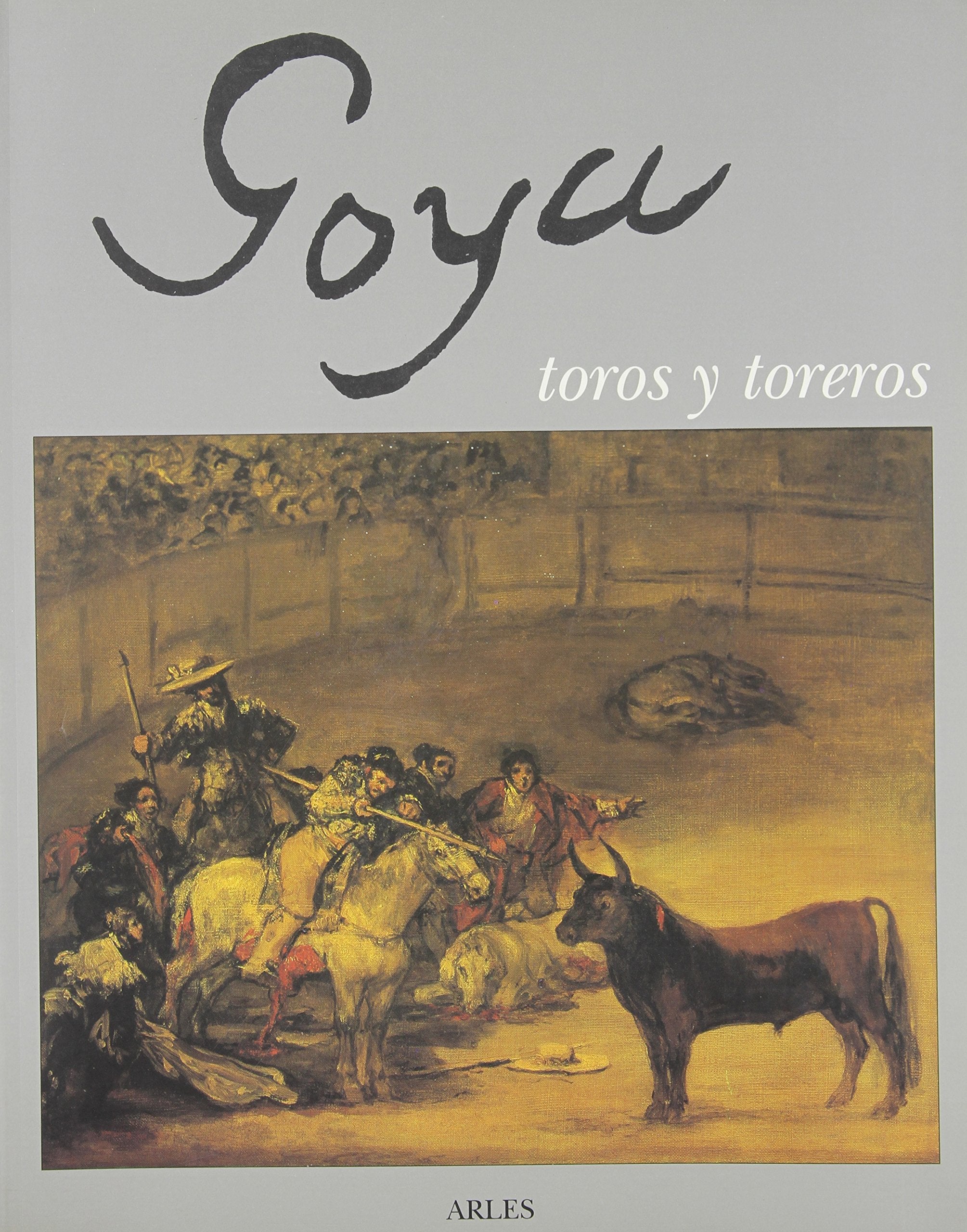 Goya toros y torros,Used