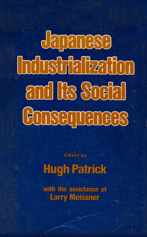 Japanese industrialization and its social consequences,Used
