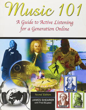 Music 101: A Guide to Active Listening for a Generation Online,Used