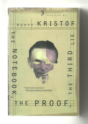 The Notebook, The Proof, The Third Lie: Three Novels,Used