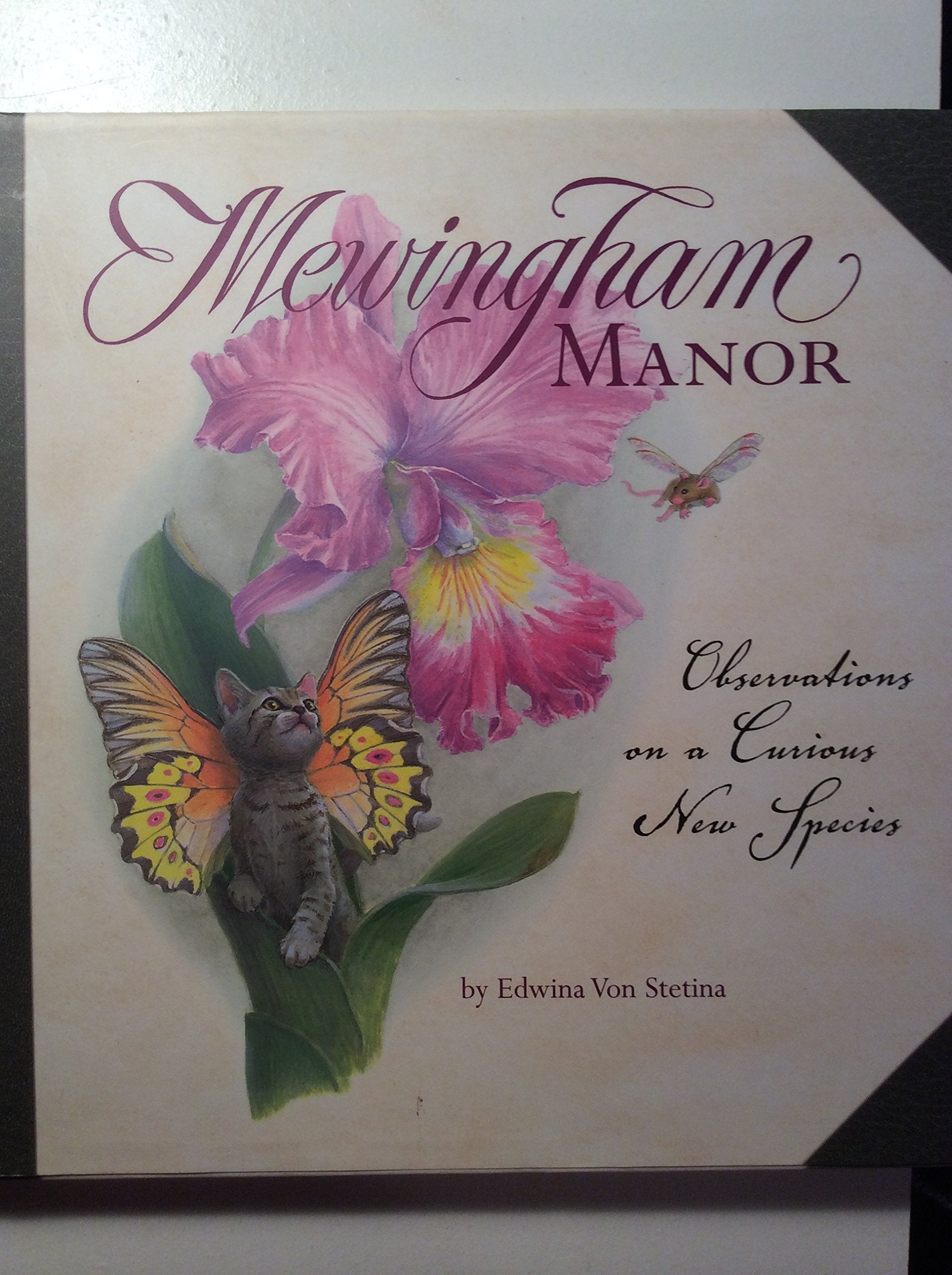 Mewingham Manor: Observations on a Curious New Species,Used