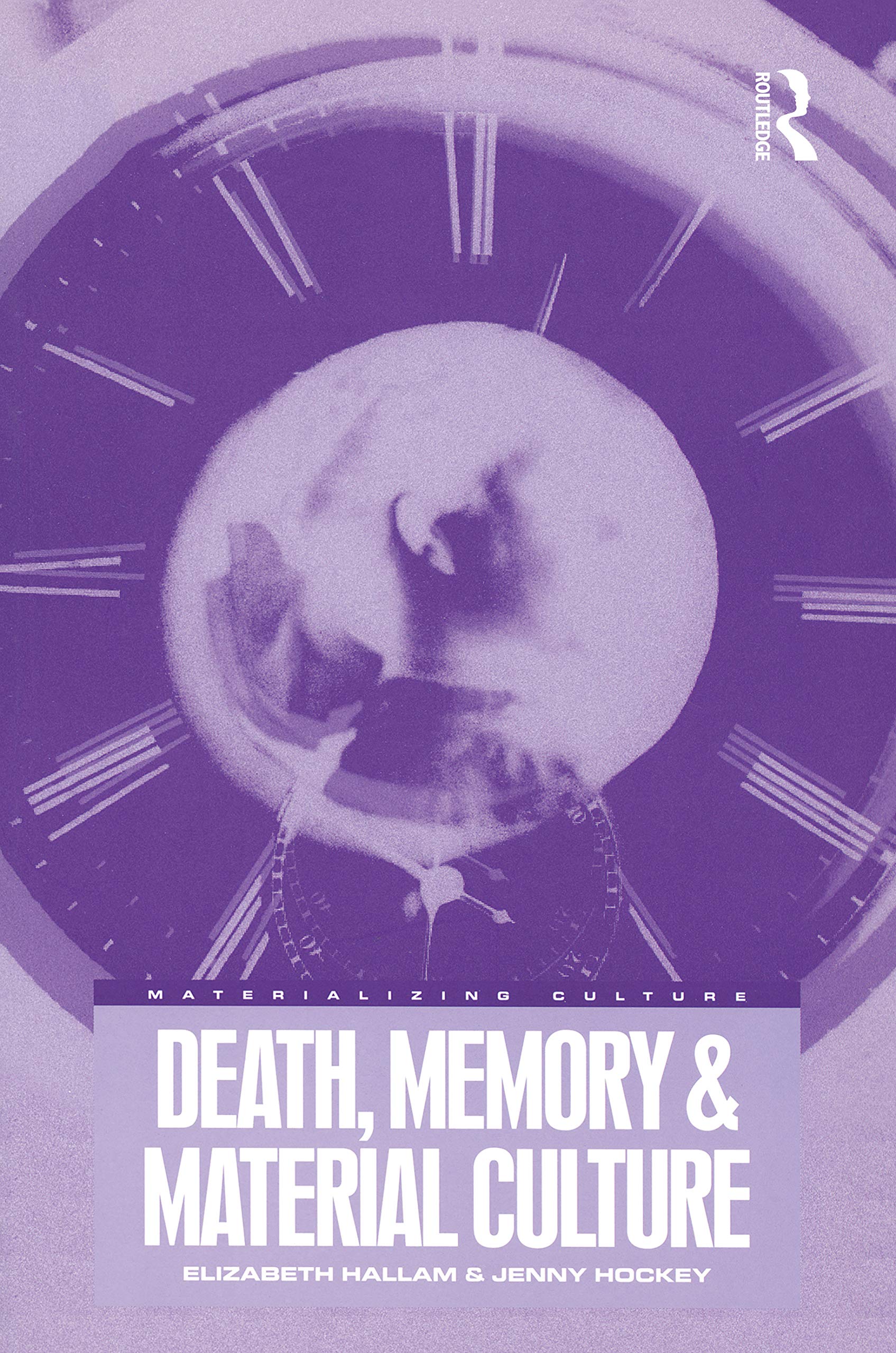 Death, Memory and Material Culture (Materializing Culture),Used