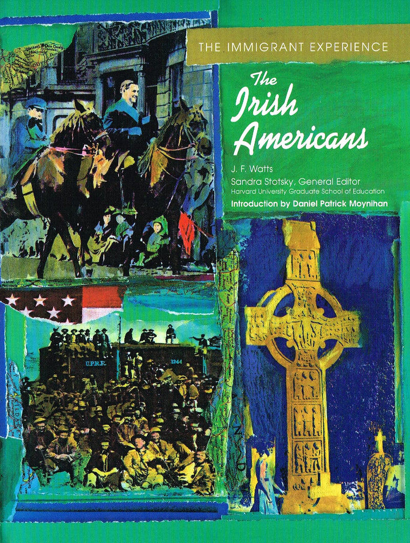 The Irish Americans (Immigrant Experience),Used