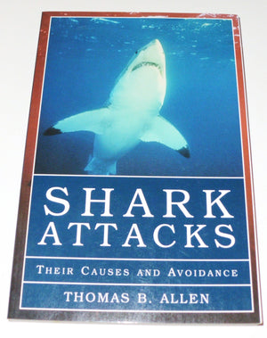 Shark Attacks: Their Causes and Avoidance,Used