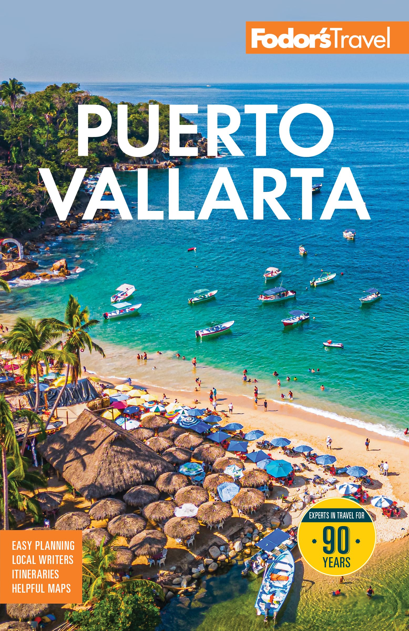 FodorS Puerto Vallarta: With Guadalajara & The Riviera Nayarit (FullColor Travel Guide)
