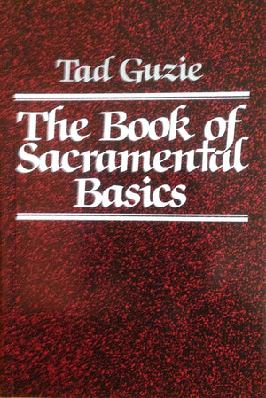 The Book Of Sacramental Basics,Used