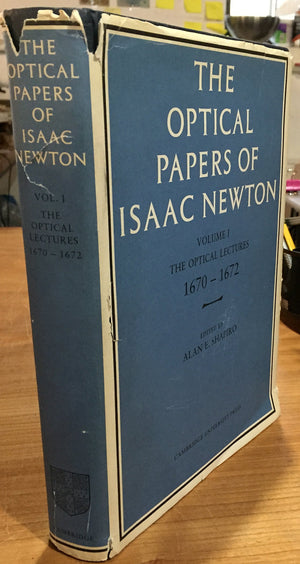 The Optical Papers of Isaac Newton: The Optical Lectures, 16701672: 001,Used