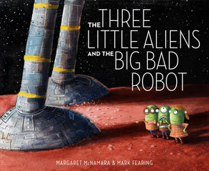 The Three Little Aliens And The Big Bad Robot,New