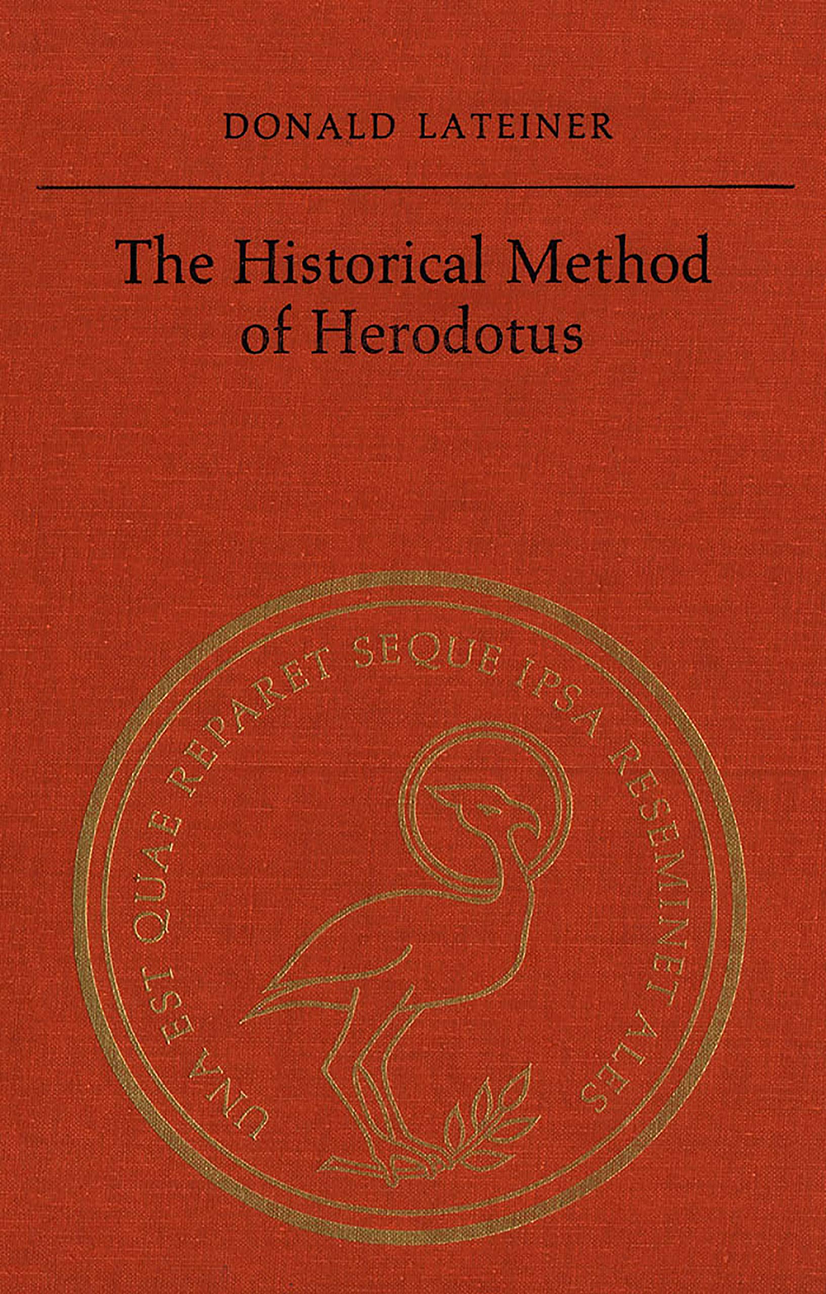 The Historical Method of Herodotus (Phoenix Supplementary Volumes),Used