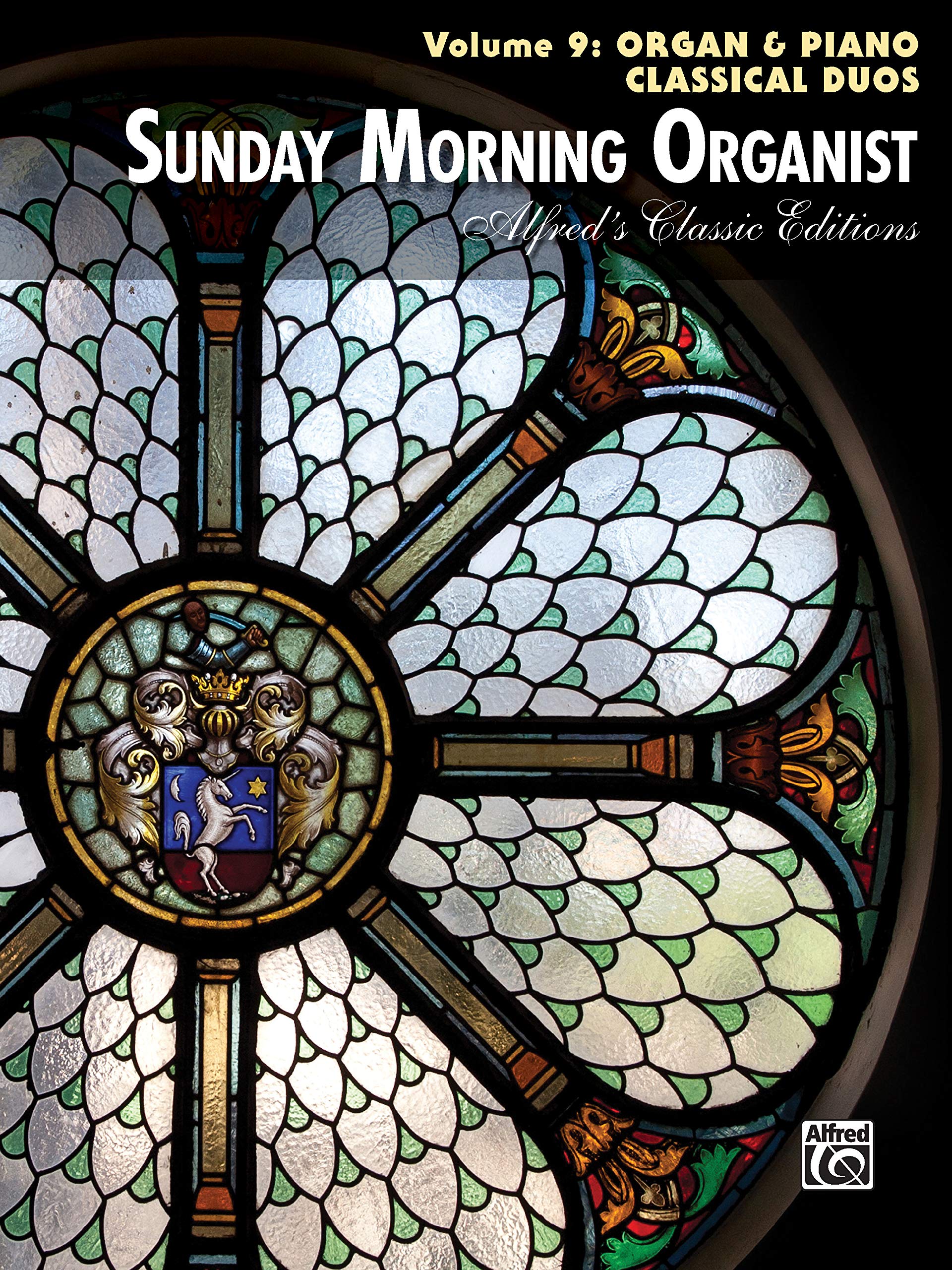 Sunday Morning Organist, Vol 9: Organ & Piano Classical Duos (Alfred's Classic Editions, Vol 9),Used