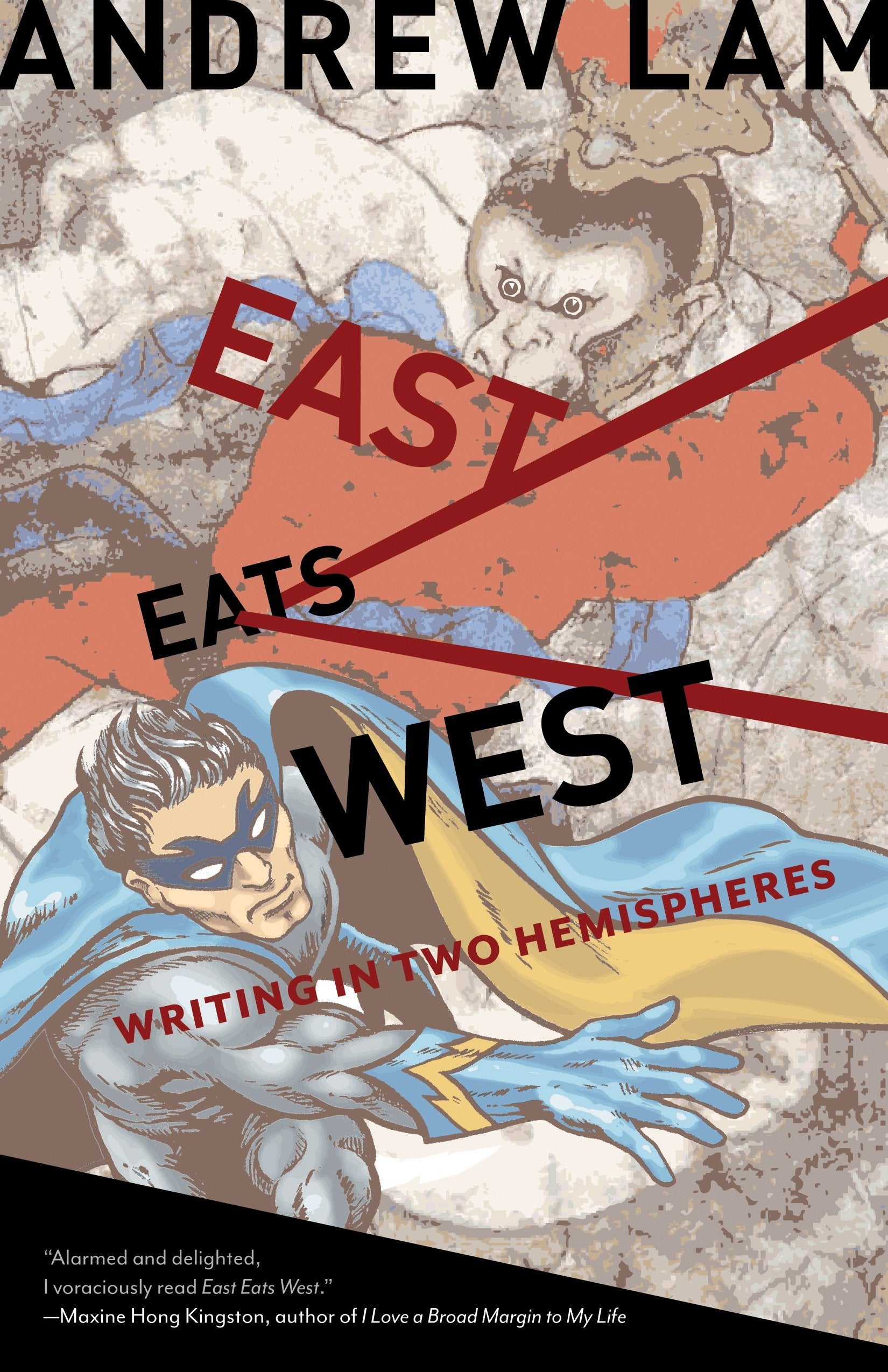 East Eats West: Writing In Two Hemispheres