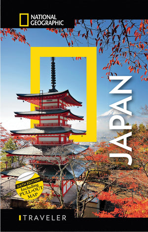 National Geographic Traveler Japan 6th Edition,New