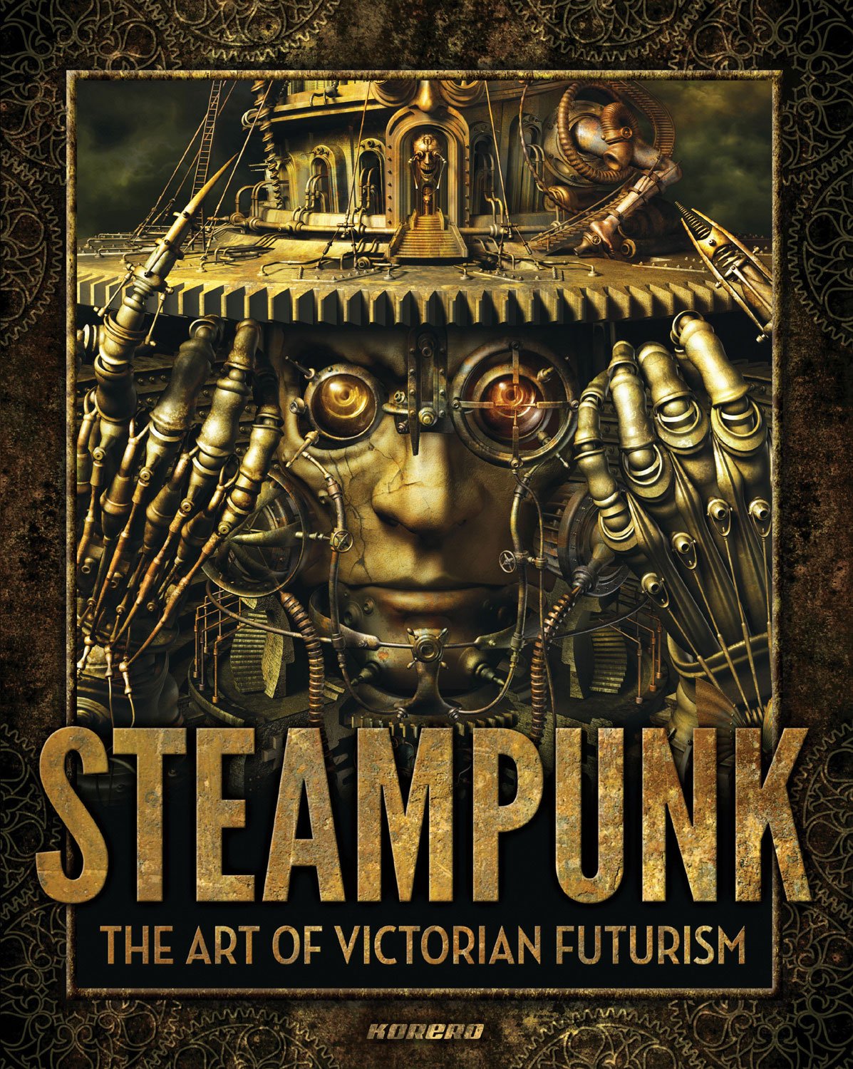 Steampunk: The Art of Victorian Futurism,Used